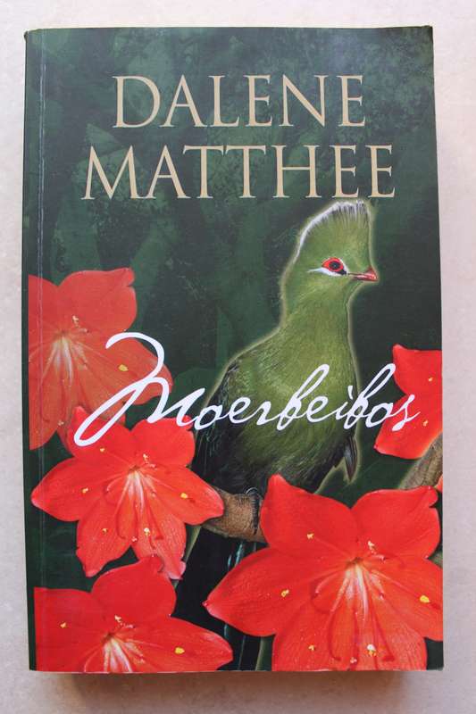 Moerbeibos -- Dalene Matthee