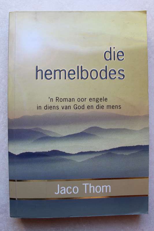 Die Hemelbodes - Jaco Thom