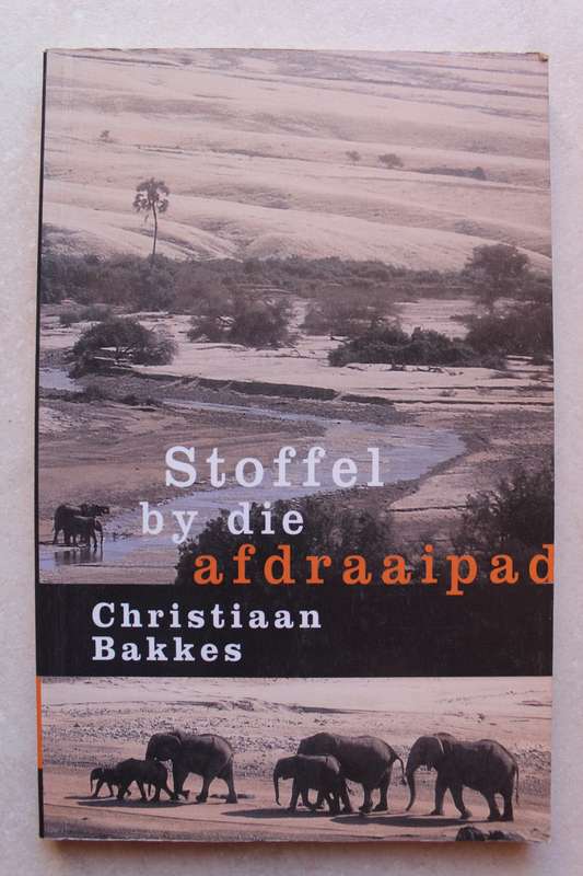 Stoffel by Die Afdraaipad - Christiaan Bakkes