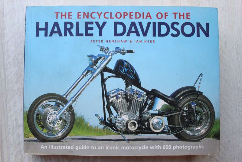 Encyclopedia of the Harley Davidson / Henshaw & Kerr