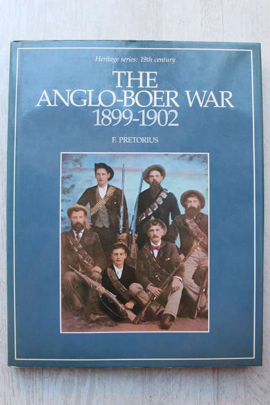 The Anglo-Boer War / Pretorius