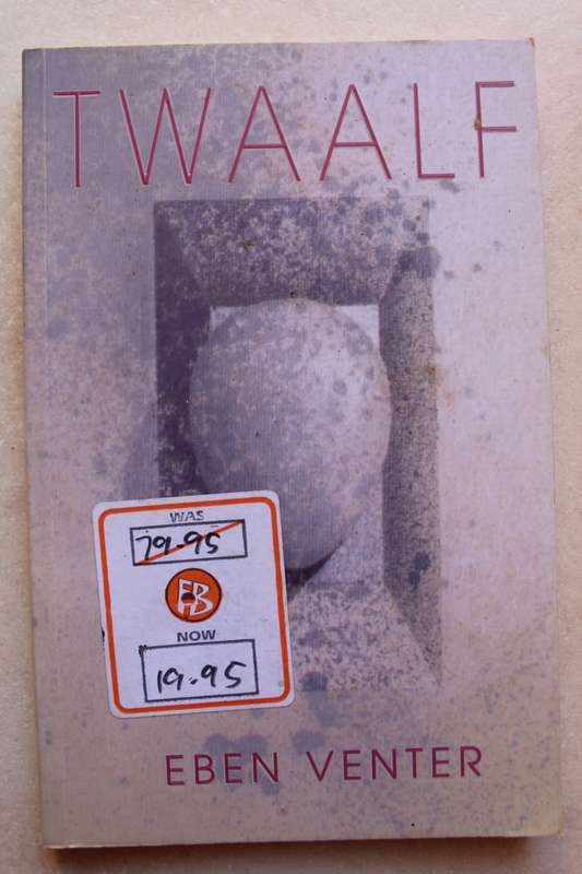 Twaalf - Eben Venter