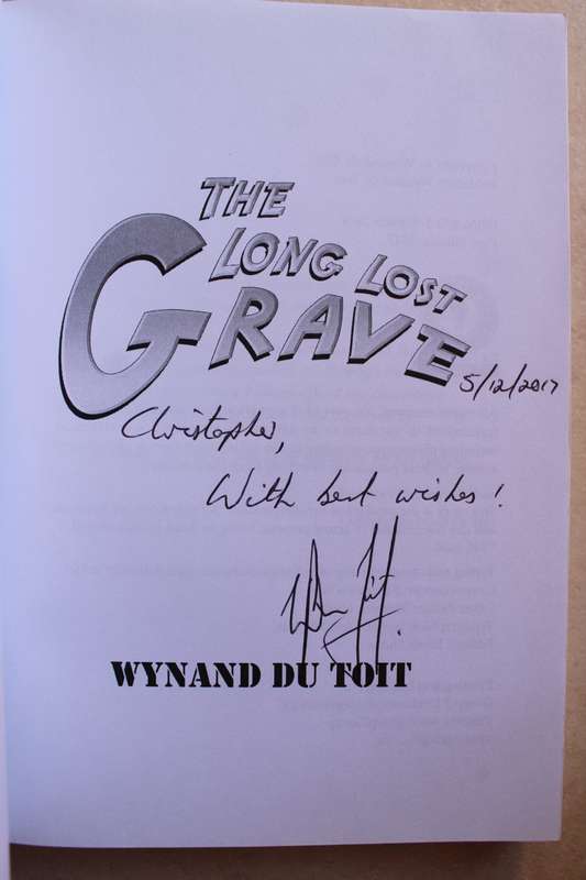 SIGNED: The long lost grave - Wynand du Toit