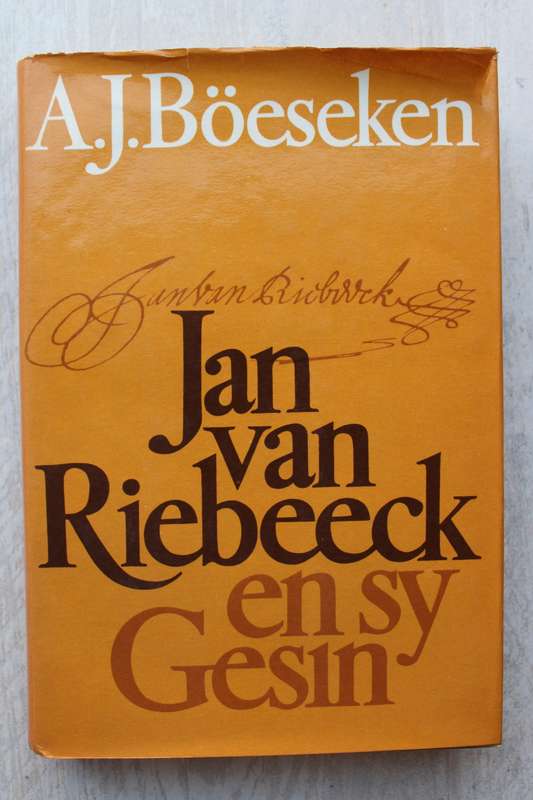 Jan van Riebeeck en sy Gesin -     A.J. Boeseken
