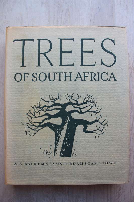 Trees Of Southern Africa - Palmer & Pitman