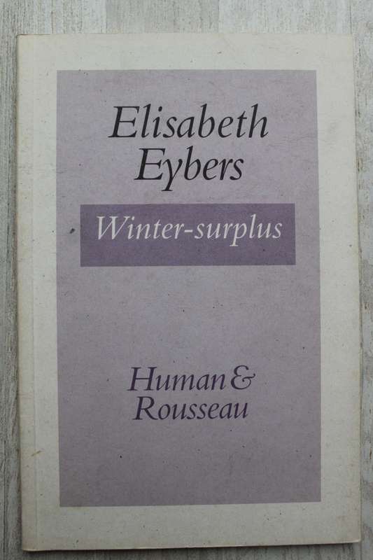 Winter-surplus / Elisabeth Eybers