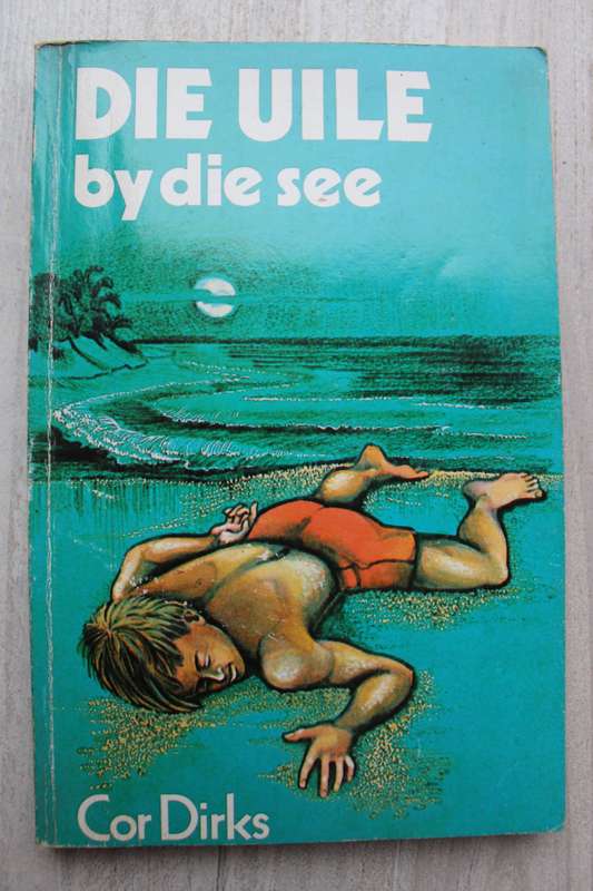 Die Uile by die see - Cor Dirks