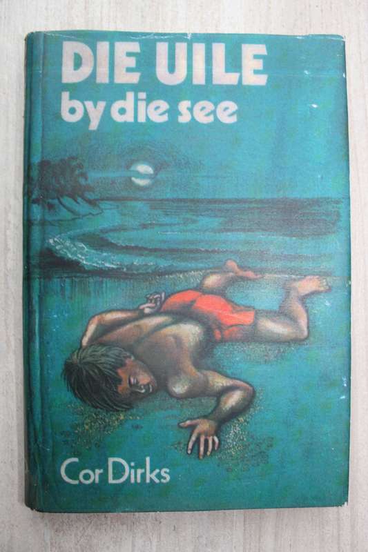 Die Uile by die see - Cor Dirks