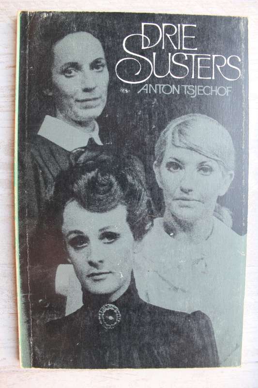Drie susters - Andre Tsjechof