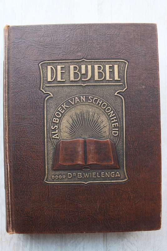 De Bijbel als Boek van Schoonheid - Wielenga