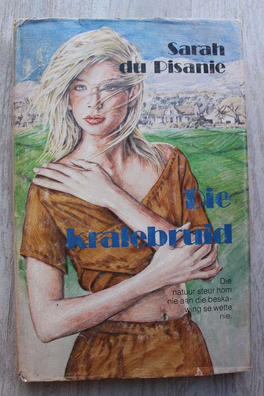 Die kralebruid - Sarah du Pisanie