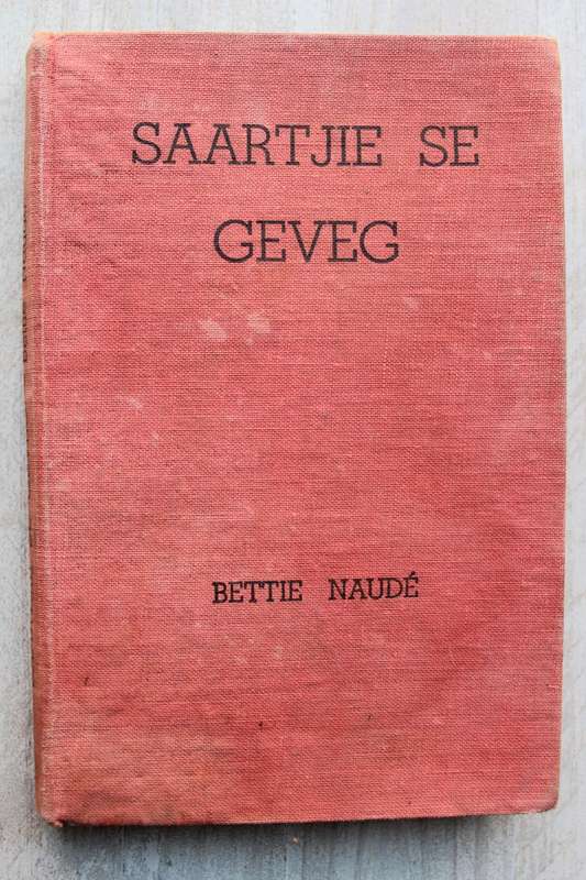 SAARTJIE SE GEVEG, NR 12 - BETTIE NAUDE