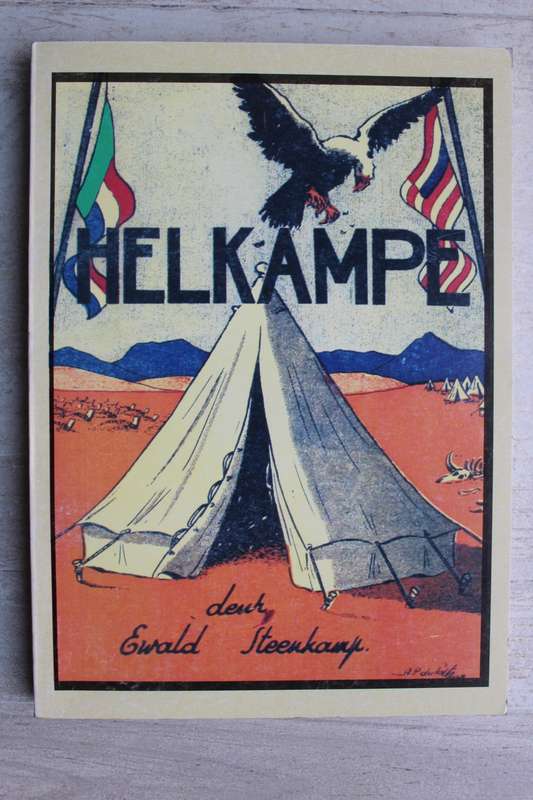 Helkampe / Ewald Steenkamp - Anglo-Boereoorlog