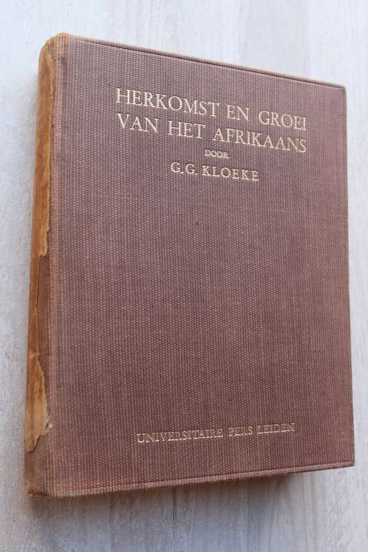 Herkomst en groei van het Afrikaans - Kloeke