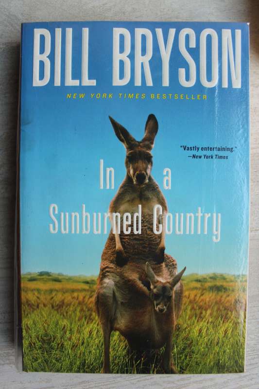 BRYSON, Bill - In a sunburned country