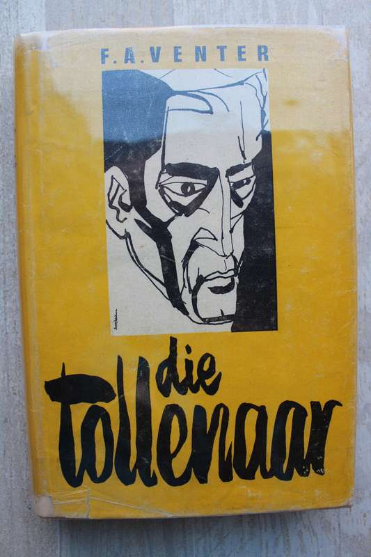 Die Tollenaar -   F.A. Venter