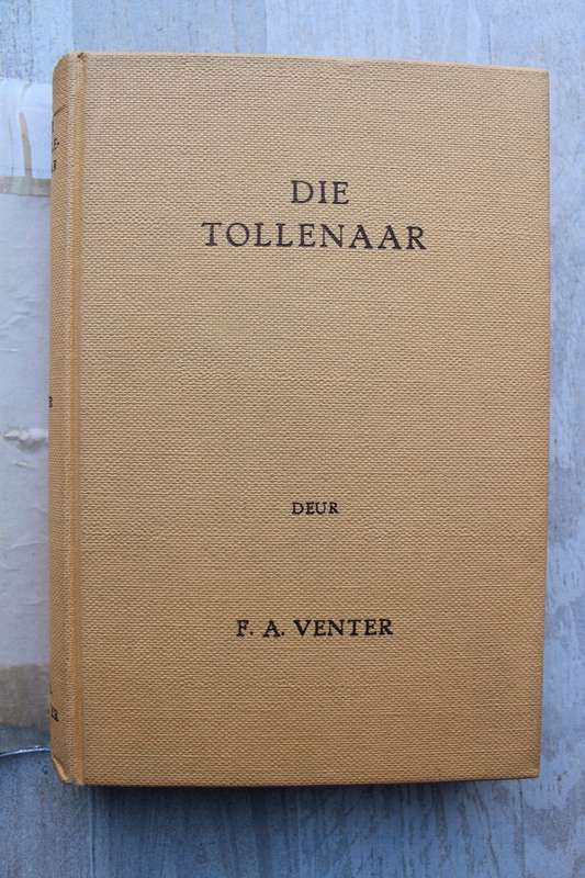 Die Tollenaar -   F.A. Venter