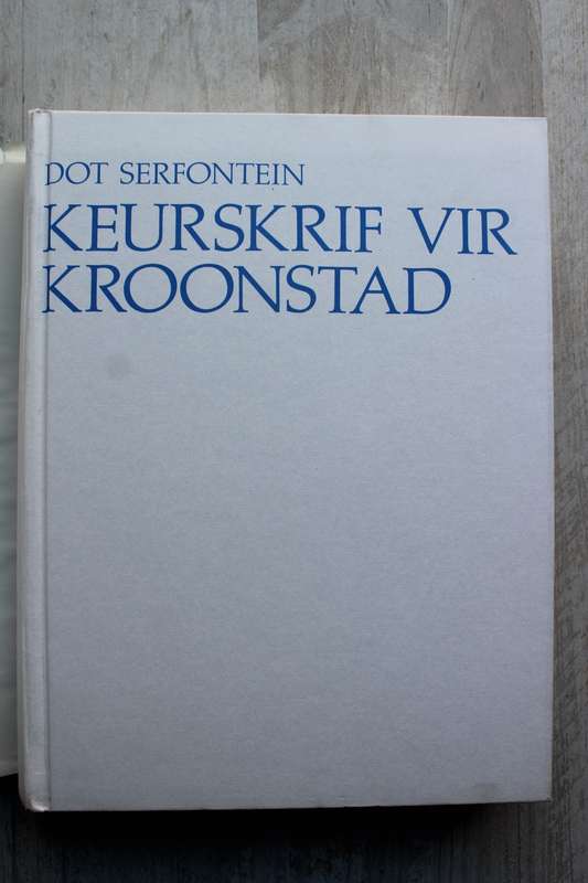 Keurskrif vir Kroonstad - Dot Serfontein