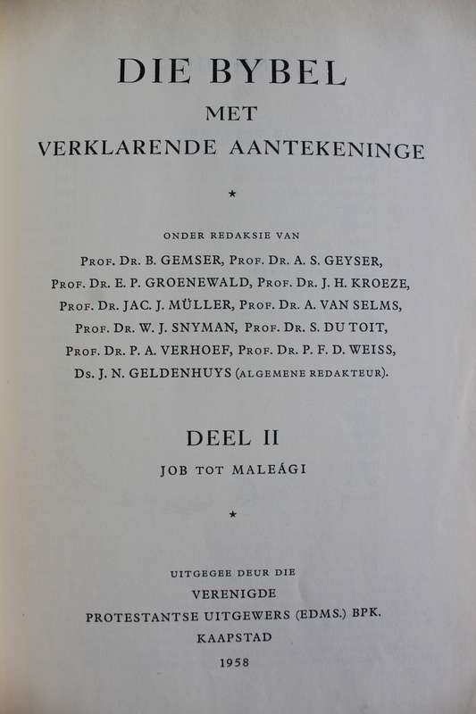 Die BYBEL met Verklarende aantekeninge in drie dele -       1958-59