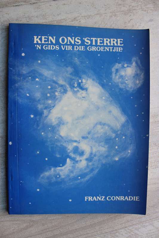 Ken ons sterre, `n gids vir groentjies - Conradie