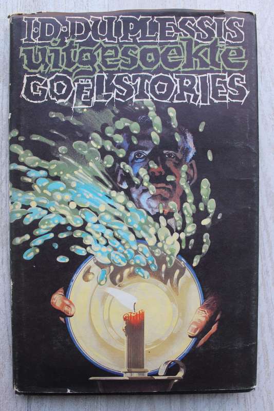 Uitgesoekte Goëlstories -  I. D. du Plessis
