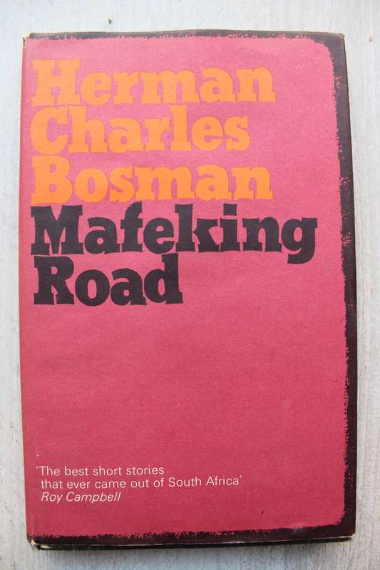 Mafeking Road - Herman Charles Bosman