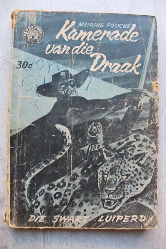 Die Swart Luiperd reeks - Meiring Fouche / Kamerade van die draak