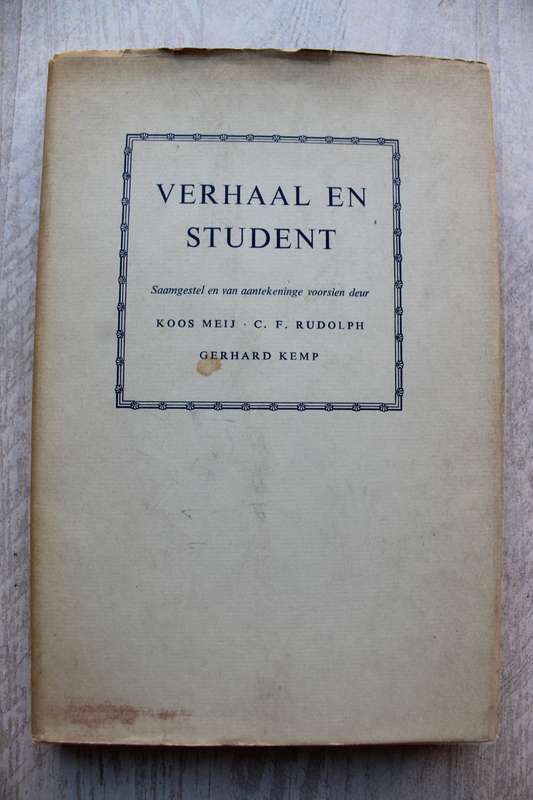 VERHAAL en STUDENT / Koos Meij / Rudolph / Kemp