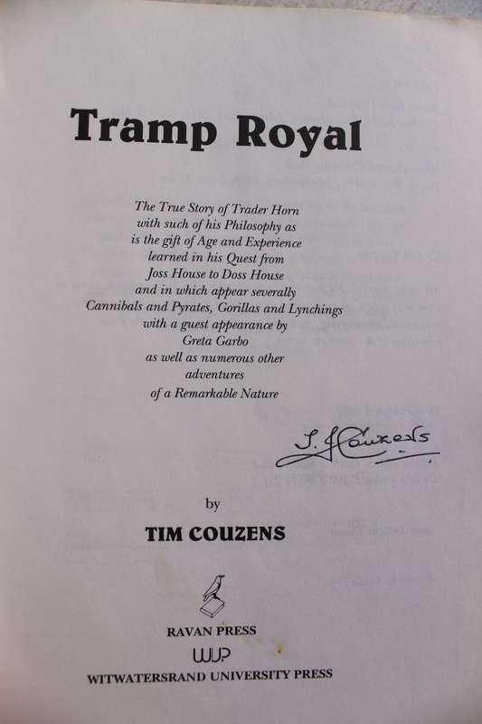 SIGNED: Tramp Royal: The True Story of Trader Horn - Couzins