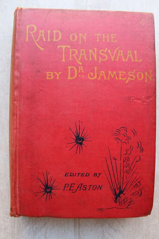 Raid on the Transvaal - Dr. Jameson