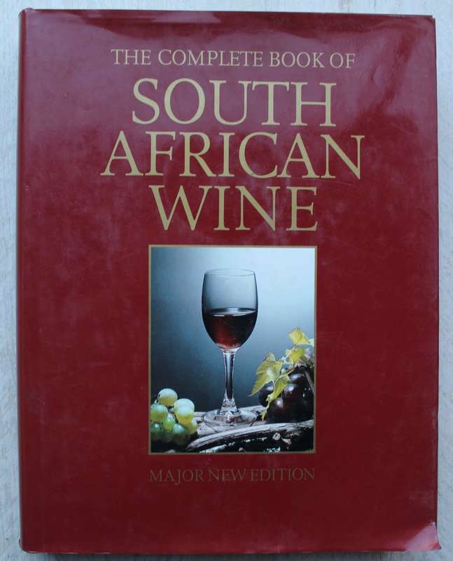 Complete Book of South African Wine