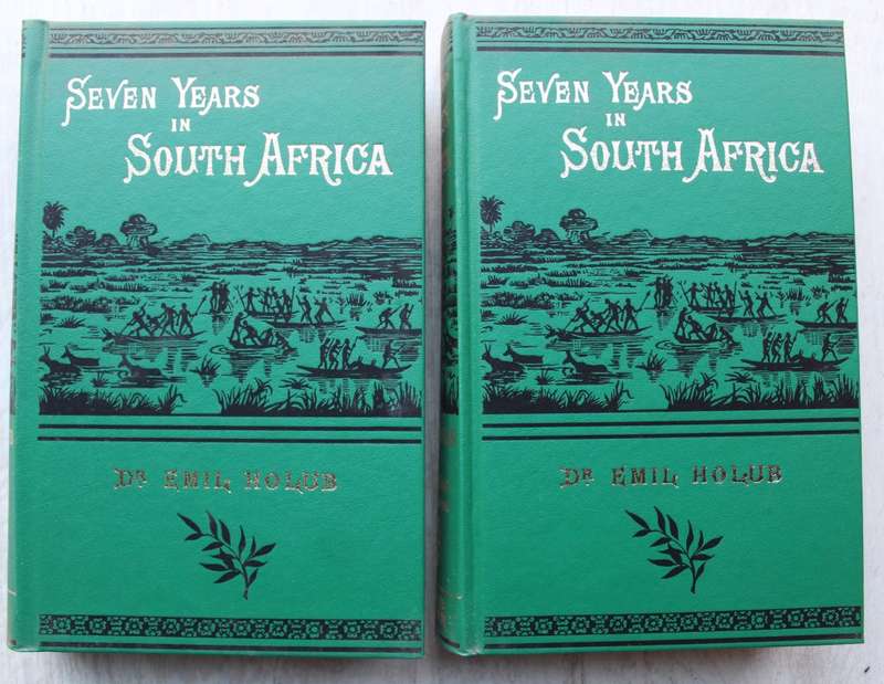 Seven years in South Africa - Emil Holub (2 Volumes)