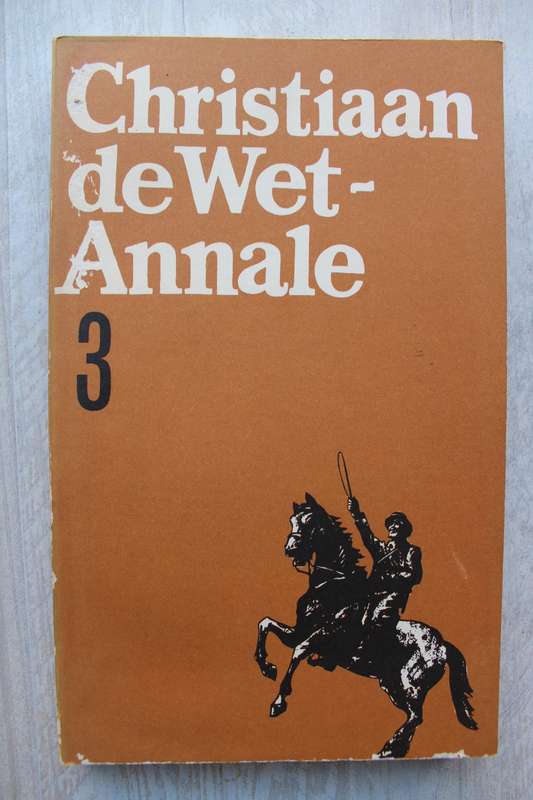 Christiaan de Wet Annale 3: Dagboek van Rocco de Villiers