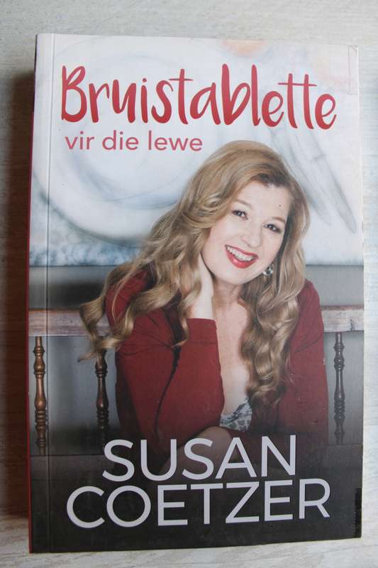 Bruistablette vir die lewe - Susan Coetzer