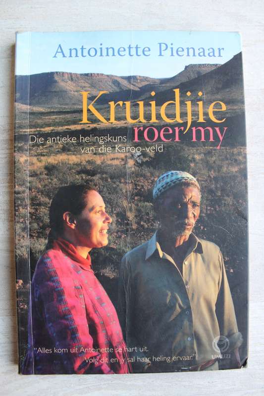 Kruidjie roer my /Antoinette Pienaar