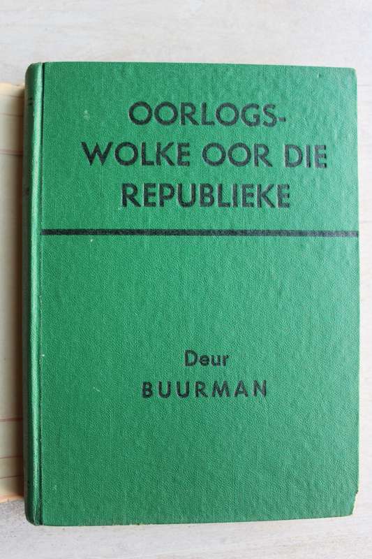 Oorlogswolke oor die Republieke -- Buurman -- Anglo Boereoorlog