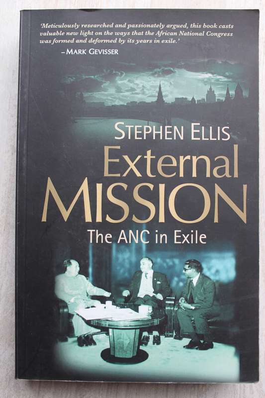 External Mission - The ANC In Exile - Stephen Ellis