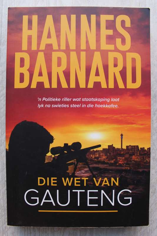 Die Wet van Gauteng - Hannes Barnard