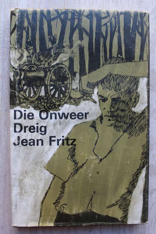 Die onweer dreig - Jean Fritz