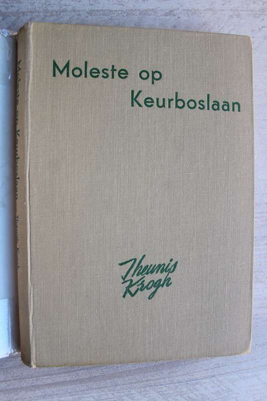 Moleste op Keurboslaan - Theunis Krogh