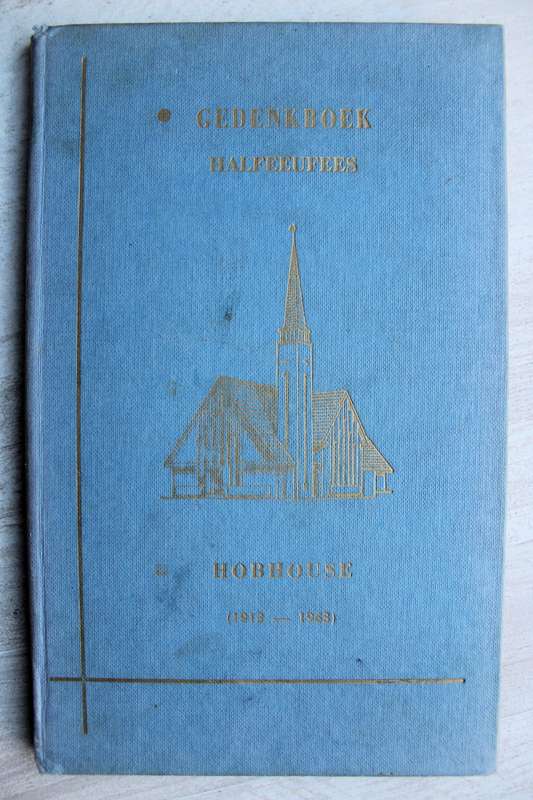Gedenkboek Halfeeufees Hobhouse (1913-1963)
