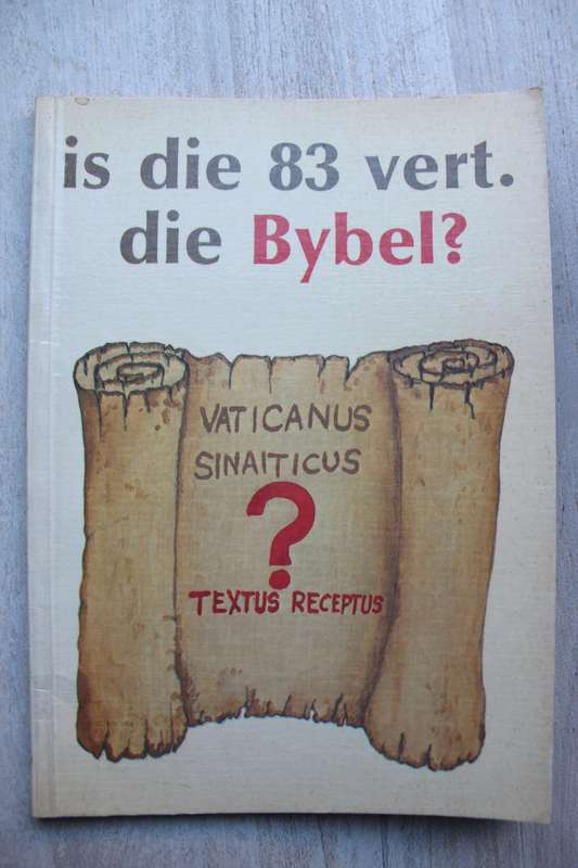 Is die 1983 vertaling die Bybel? - Gunther