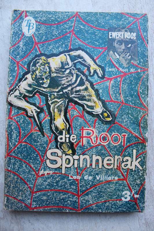 Ewert Roos 4: Die rooi spinnerak - Les de Villiers / Speurreeks