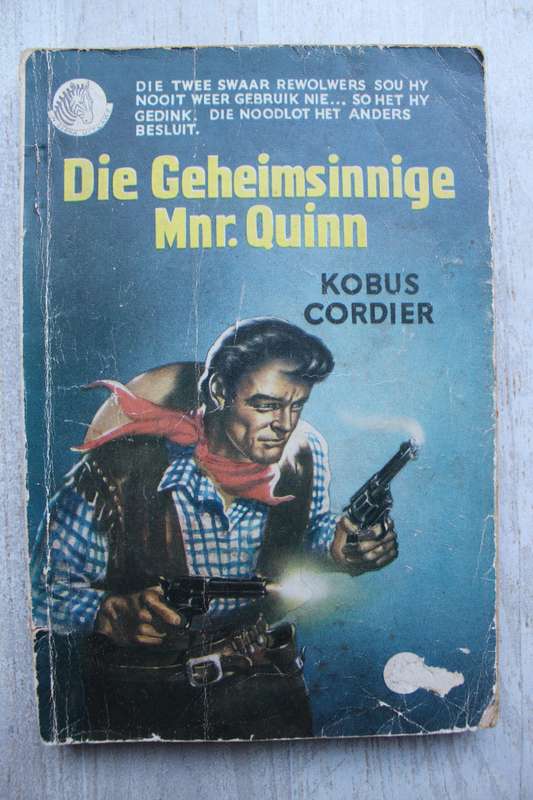 Die geheimsinnige Mnr. Quinn - Kobus Cordier