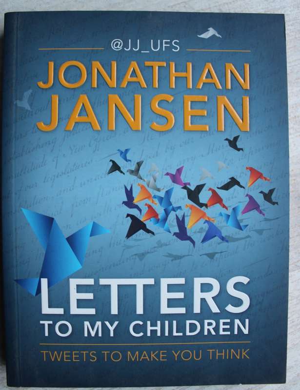Letters to my children - Jonathan Jansen