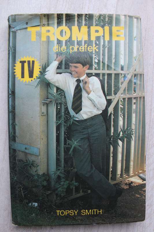 Trompie die Prefek - Topsy Smith