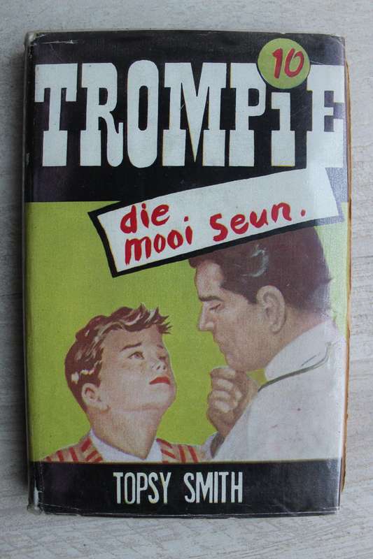 Trompie die mooi seun - Topsy Smith