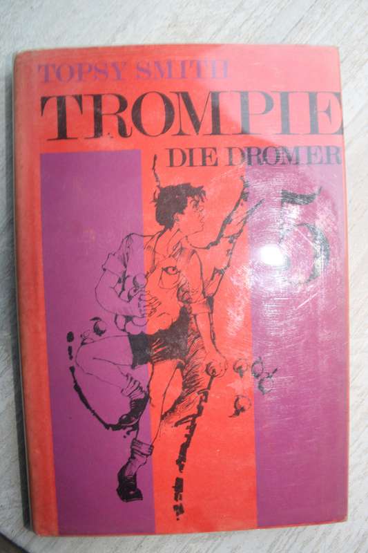 Trompie die dromer - Topsy Smith