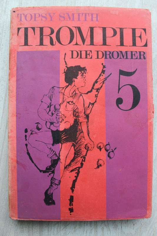 Trompie die dromer - Topsy Smith
