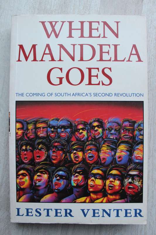 When Mandela goes - Lester Venter